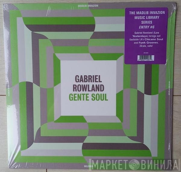 Gabriel Rowland - Gente Soul