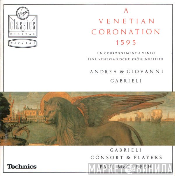 Gabrieli Consort, Paul McCreesh, Andrea Gabrieli, Giovanni Gabrieli - A Venetian Coronation 1595