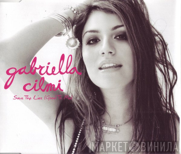 Gabriella Cilmi - Save The Lies (Good To Me)