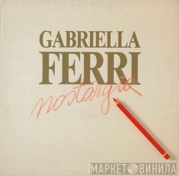 Gabriella Ferri  - Nostargia