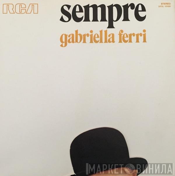 Gabriella Ferri  - Sempre