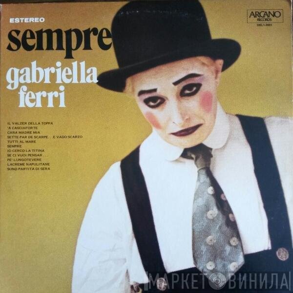 Gabriella Ferri  - Sempre