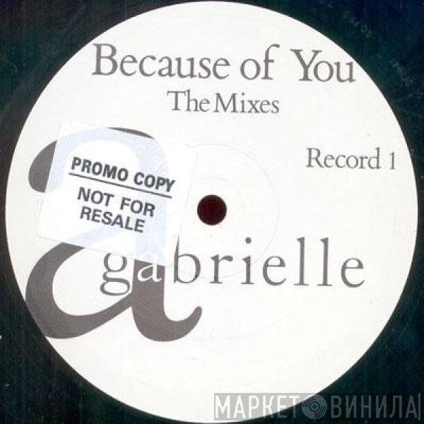 Gabrielle - Because of You - The Mixes