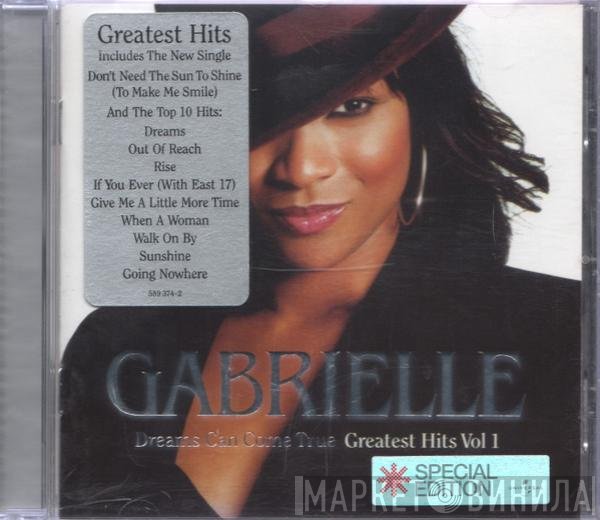 Gabrielle - Dreams Can Come True - Greatest Hits Vol 1