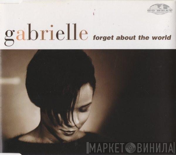 Gabrielle - Forget About The World