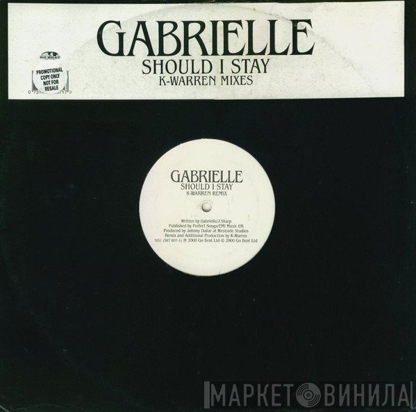 Gabrielle - Should I Stay (K-Warren Mixes)