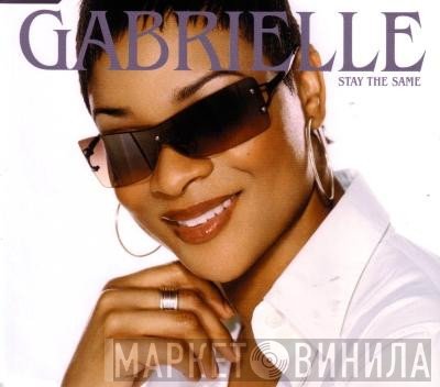 Gabrielle  - Stay The Same