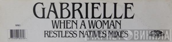 Gabrielle - When A Woman (Restless Natives Mixes)