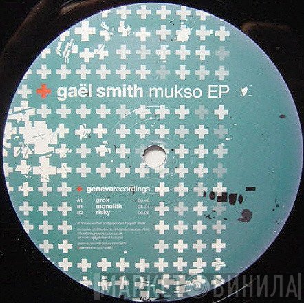 Gael Smith - Mukso EP