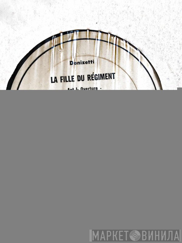 Gaetano Donizetti / Beverly Sills, Muriel Costa-Greenspon, Grayson Hirst, Fernando Corena, Orchestra Of The Royal Opera House, Covent Garden, Roland Gagnon  - La Fille Du Régiment