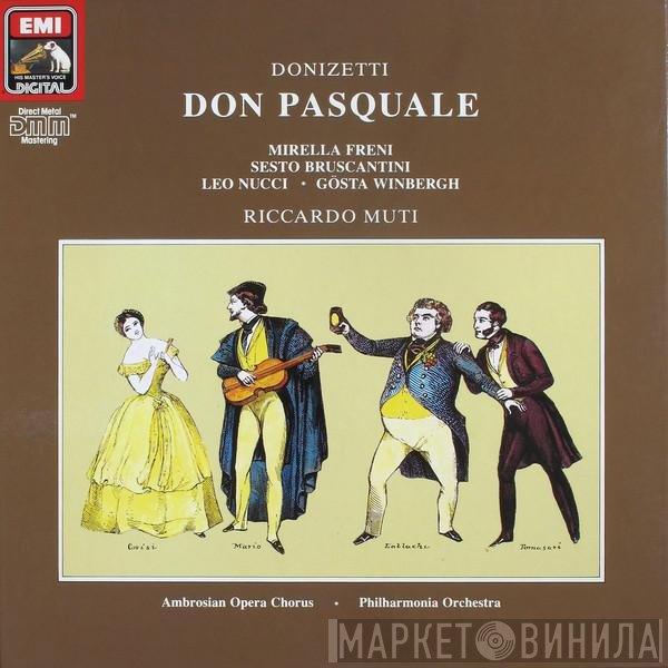 Gaetano Donizetti, Mirella Freni, Sesto Bruscantini, Leo Nucci ∙ Gösta Winbergh, Riccardo Muti  - Don Pasquale