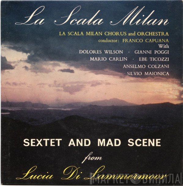 Gaetano Donizetti, Orchestra Del Teatro Alla Scala, Coro Del Teatro Alla Scala, Franco Capuana - Sextet And Mad Scene From Lucia Di Lammermoor