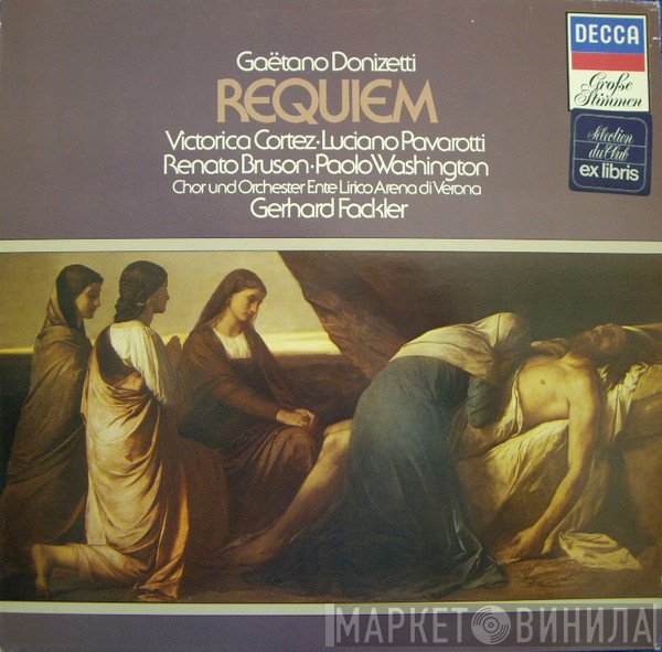 Gaetano Donizetti, Viorica Cortez, Luciano Pavarotti, Renato Bruson, Paolo Washington, Orchestra Ente Lirico Arena Di Verona, Gerhard Fackler  - Requiem