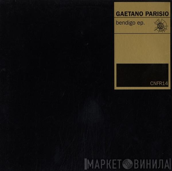 Gaetano Parisio - Bendigo EP