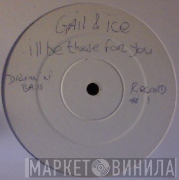 Gail &amp; Ice - I'll Be There For You
