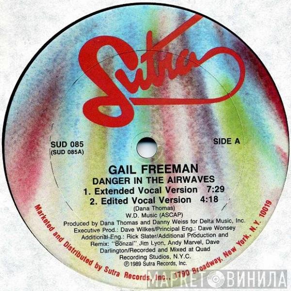 Gail Freeman - Danger In The Airwaves