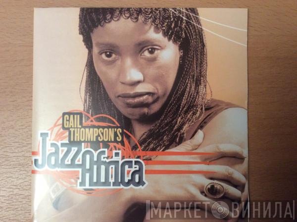 Gail Thompson - Jazz Africa