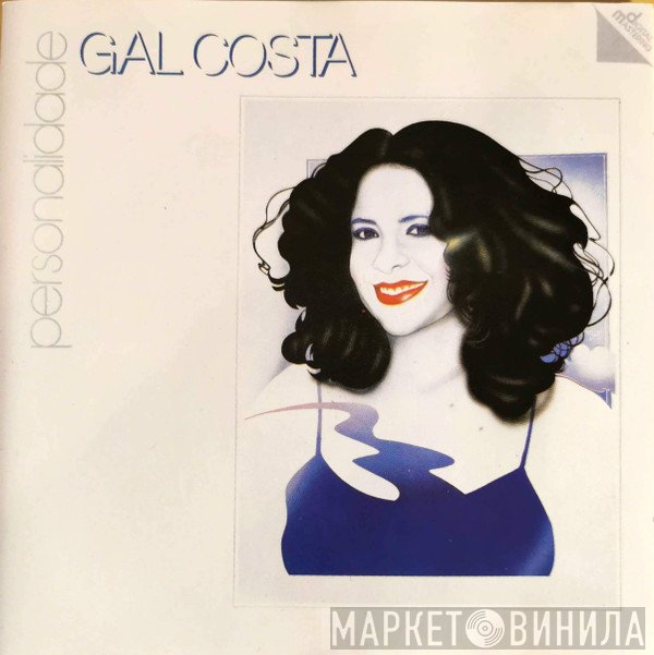 Gal Costa  - Personalidade