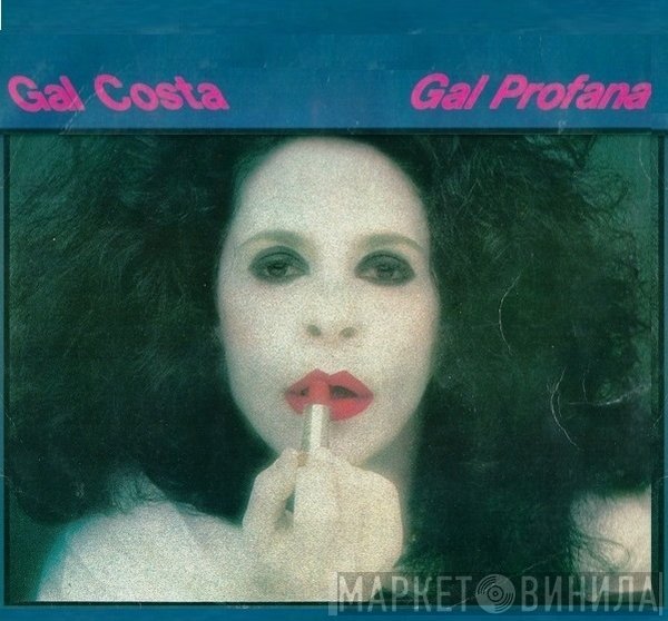 Gal Costa  - Profana