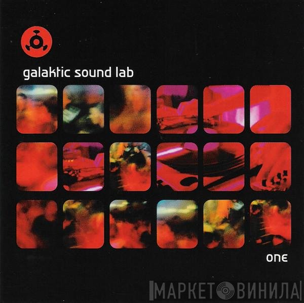  - Galaktic Sound Lab - One