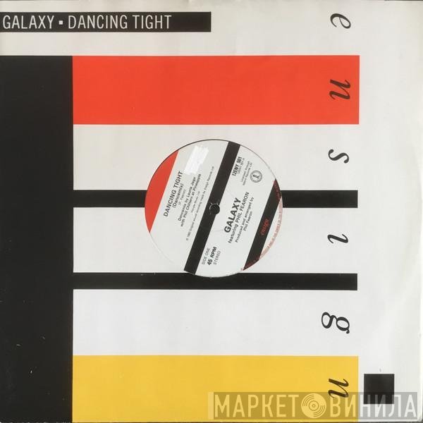 Galaxy  - Dancing Tight