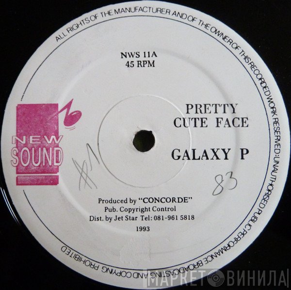 Galaxy P, Powerman - Pretty Cute Face / You Own Big Woman