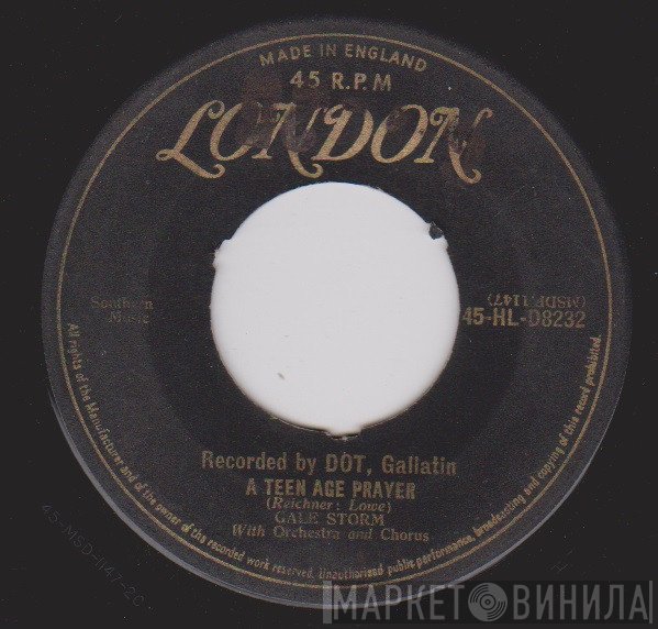 Gale Storm - Teen Age Prayer / Memories Are Made Of This