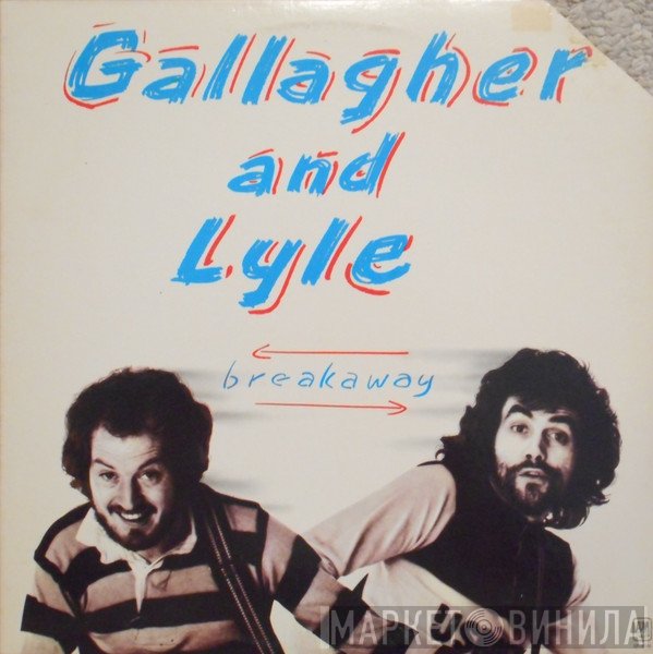 Gallagher & Lyle  - Breakaway