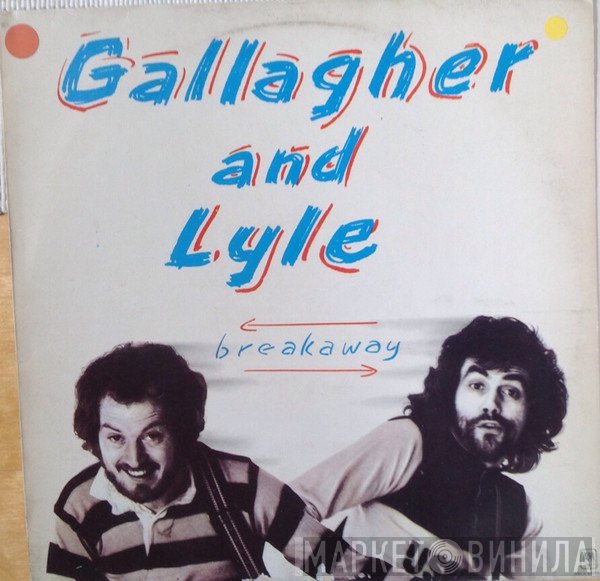 Gallagher & Lyle  - Breakaway