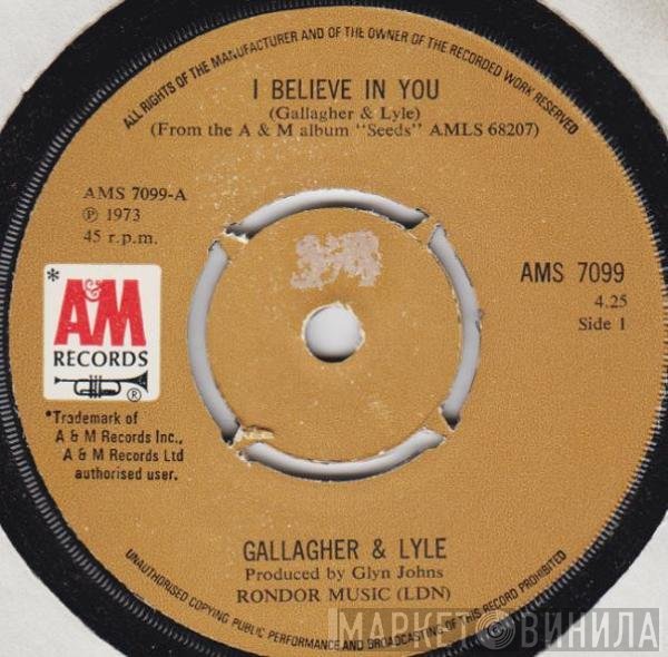 Gallagher & Lyle  - I Believe In You