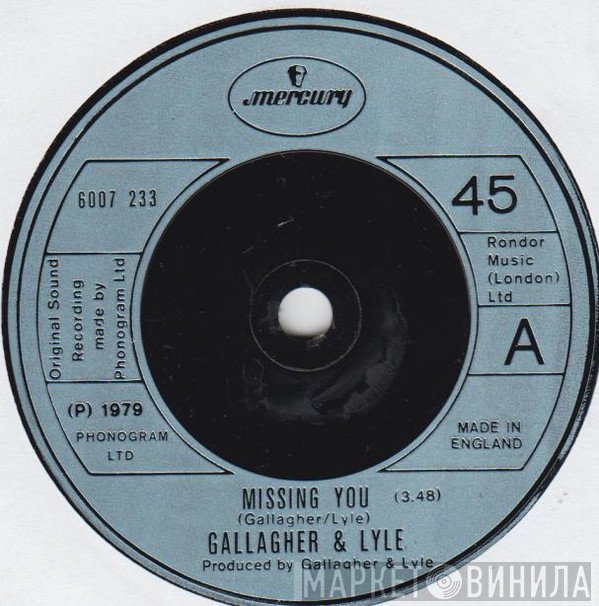 Gallagher & Lyle  - Missing You