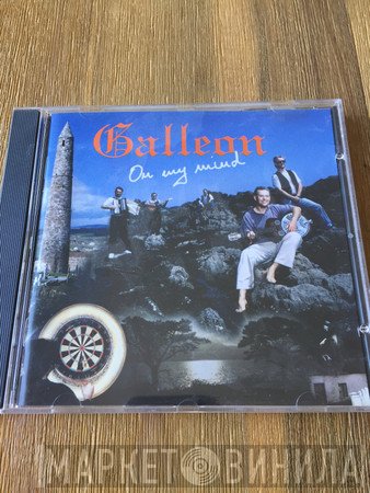 Galleon  - On My Mind