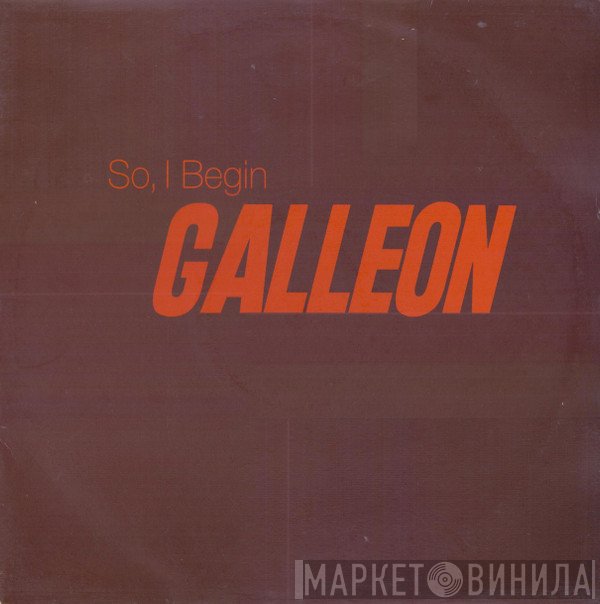 Galleon - So, I Begin
