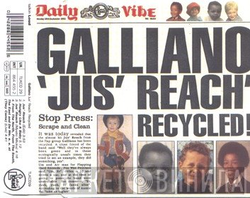 Galliano - Jus' Reach Recycled