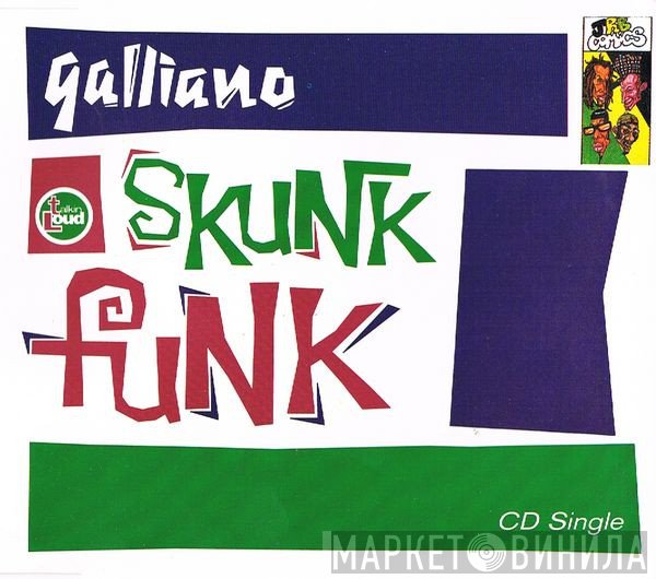 Galliano  - Skunk Funk