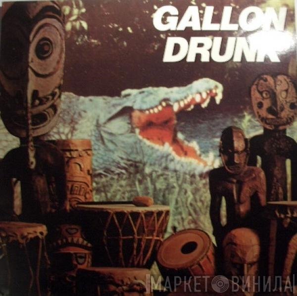 Gallon Drunk - You, The Night ... And The Music