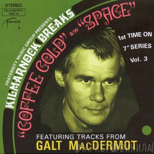 Galt MacDermot  - Coffee Cold / Space