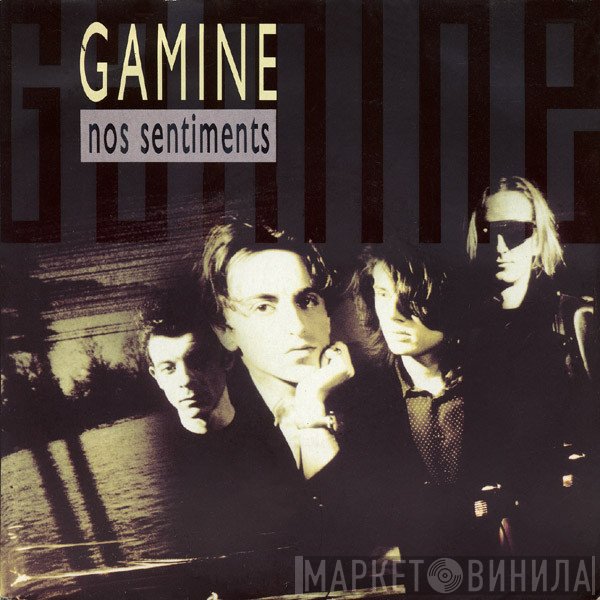 Gamine - Nos Sentiments