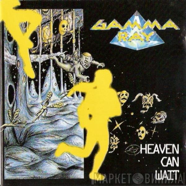 Gamma Ray  - Heaven Can Wait