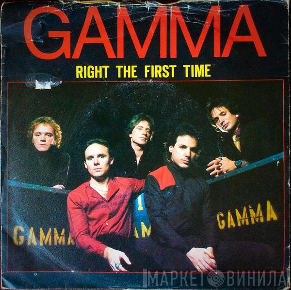 Gamma   - Right The First Time