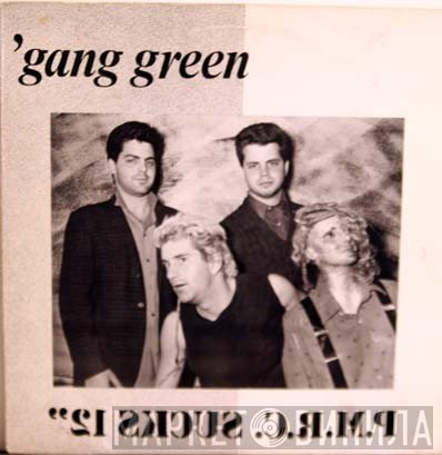 Gang Green  - P.M.R.C. Sucks