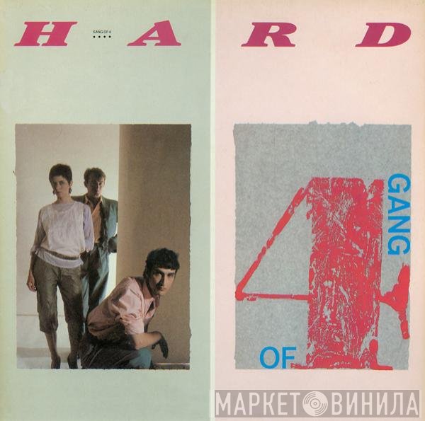 Gang Of Four  - Hard