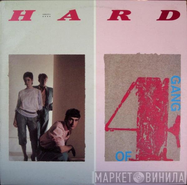 Gang Of Four  - Hard