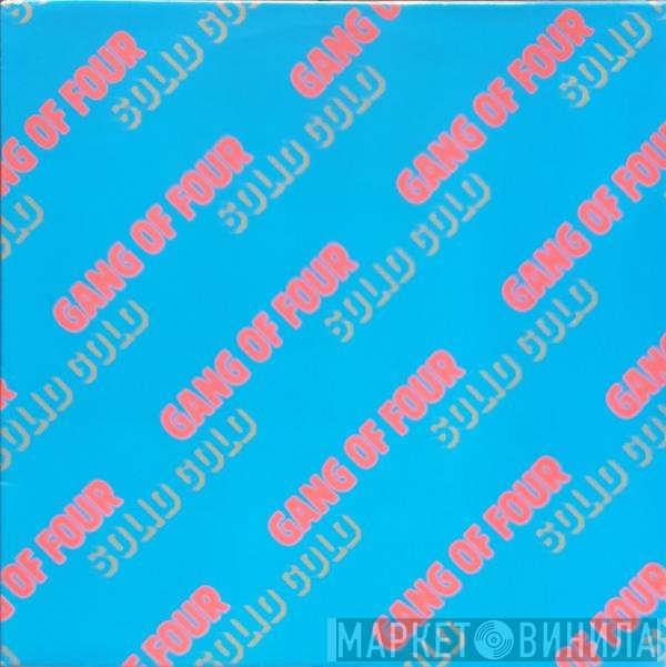 Gang Of Four  - Solid Gold