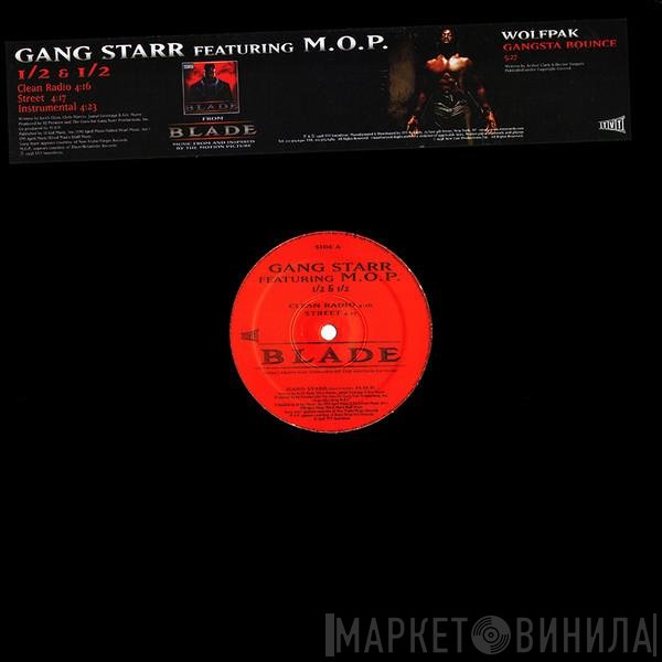 Gang Starr / Wolfpak  - 1/2 & 1/2
