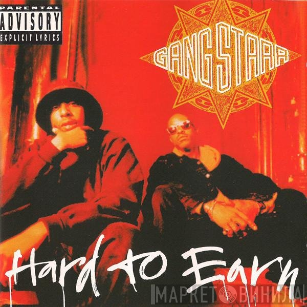 Gang Starr  - Hard To Earn