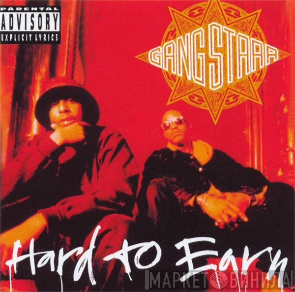 Gang Starr  - Hard To Earn