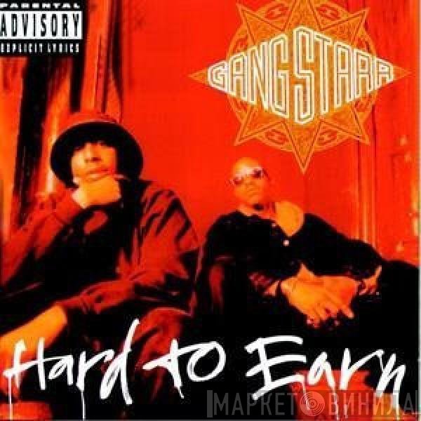 Gang Starr  - Hard To Earn