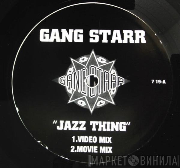 Gang Starr  - Jazz Thing