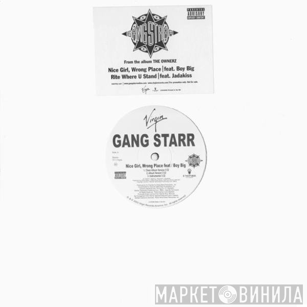 Gang Starr - Nice Girl, Wrong Place / Rite Where U Stand